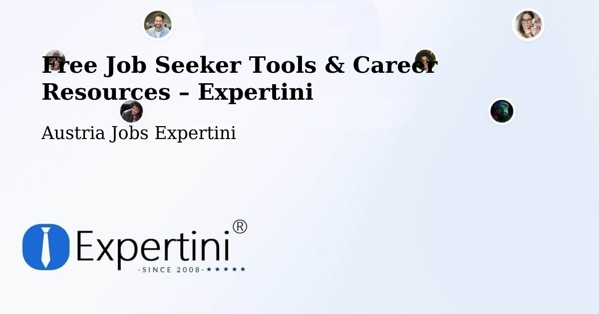 Free Job Seeker Tools & Career Resources – Dornbirn - Dornbirn, Austria Jobs Expertini